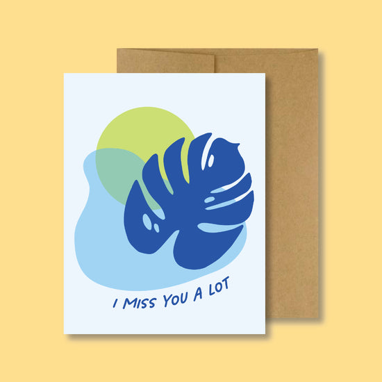 I Miss You A Lot Card